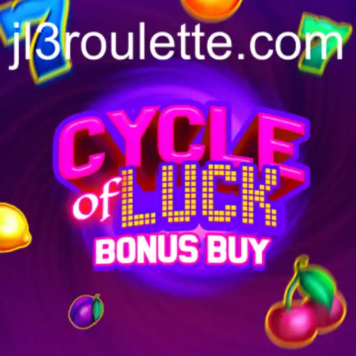 CycleofLuckBonusBuy: A Thrilling Gaming Adventure with jl3 Mechanics